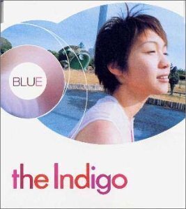 the Indigo　『BLUE』