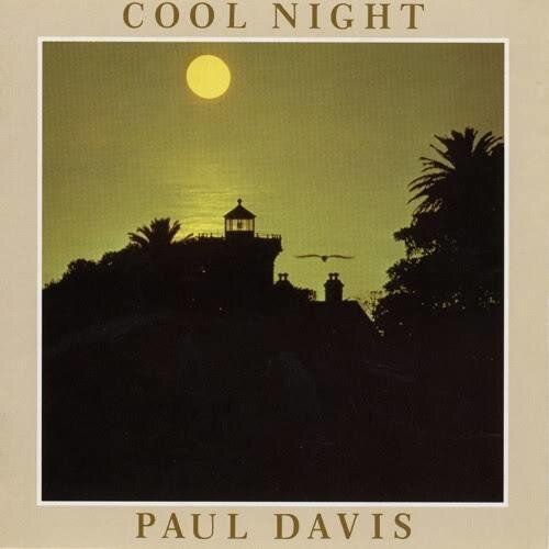 Cool Night/Paul Davis