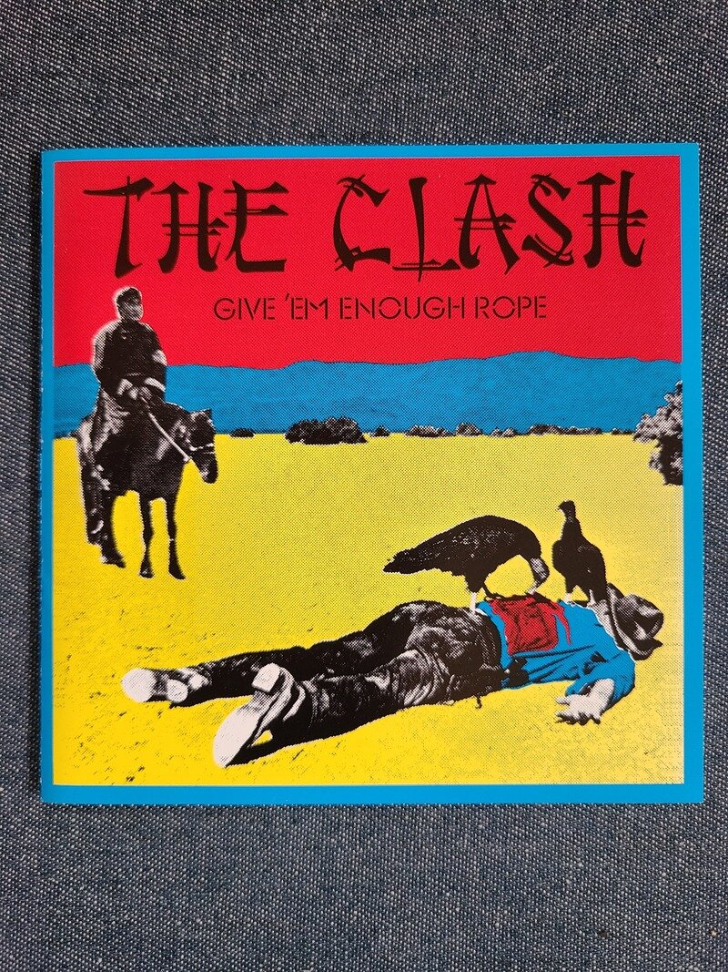 THE CLASH / GIVE'EM ENOUGH ROPE