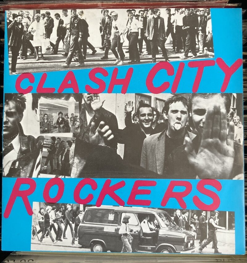 THE CLASH / Clash City Rockers