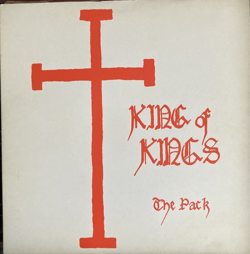 THE PACK / King Of Kings