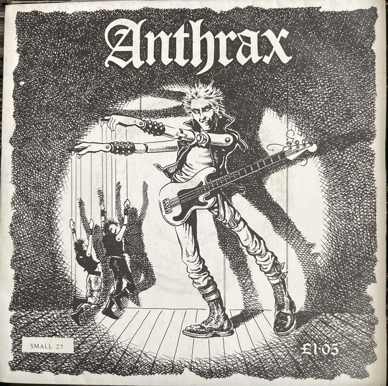 Anthrax / They've Got It All Wrong