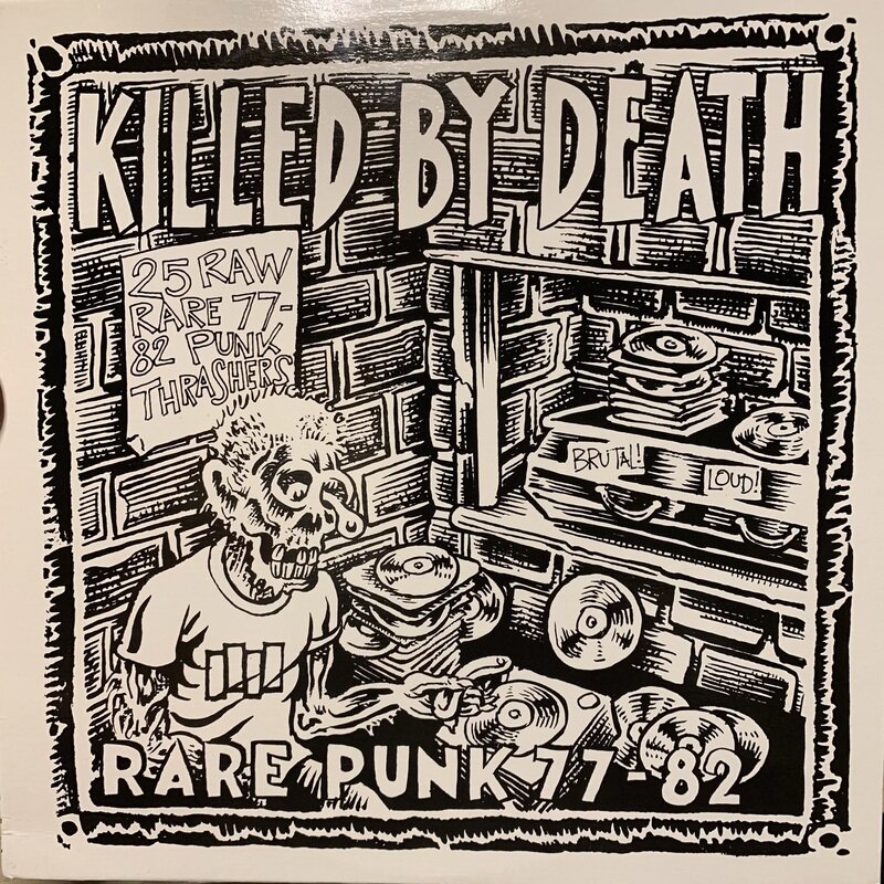 Killed By Death Rare Punk 77-82／V.A.