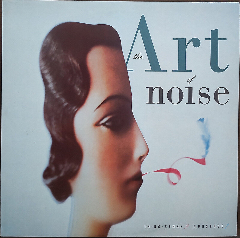ART OF NOISE【In No Sense? Nonsense!】