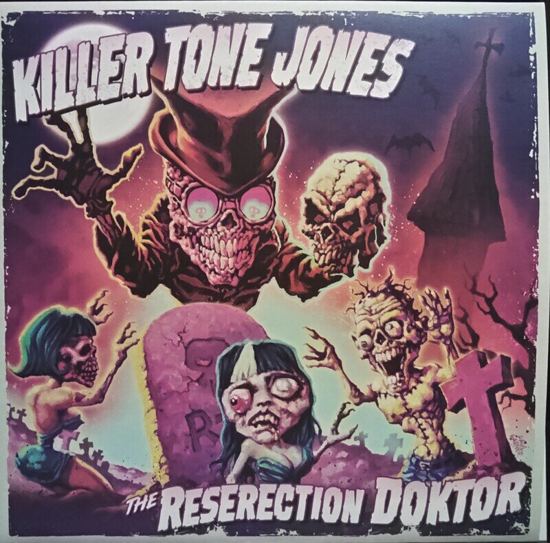 Killer Tone Jones / The Reserection Doktor