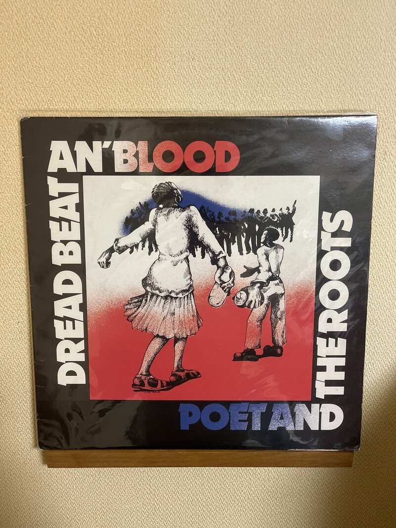 Poet and the Roots/Dread Beat an' Blood