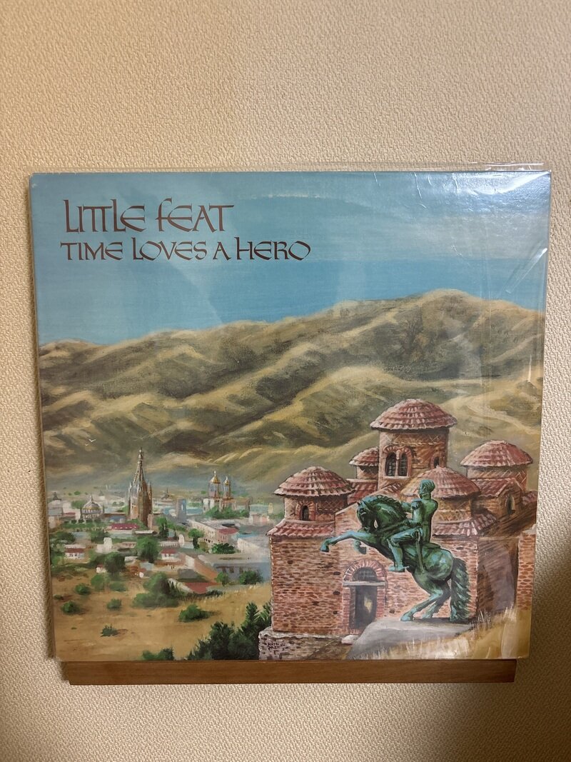 Little Feat/Time Loves a Hero