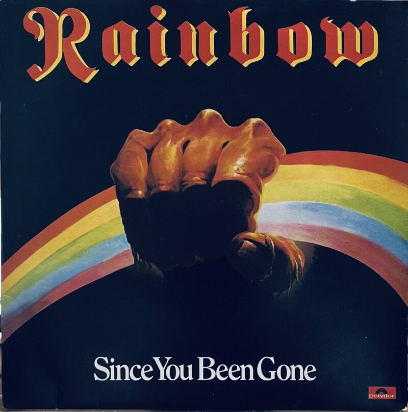 Since You Been Gone　/  RAINBOW