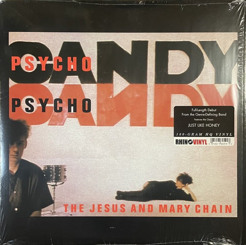 The Jesus And Mary chain / Psycho Candy