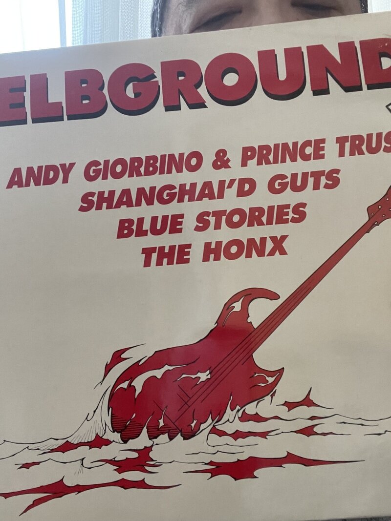 Andy Giorgbino & Prince Trust, Shanghai’s Guts, Blue Stories, The Honx “Elbground vol. 2”