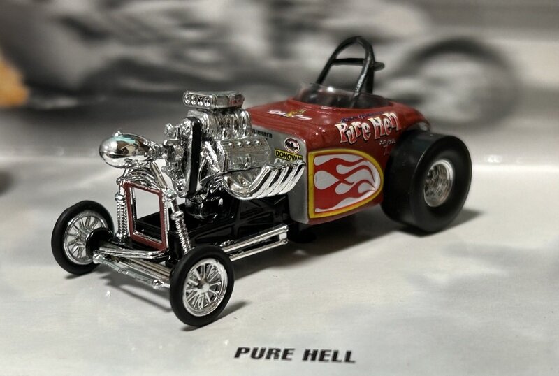 100%Hotwheels Fuel altereds Pure Hell