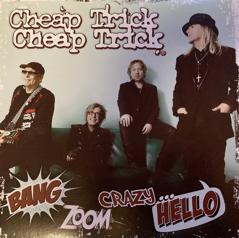 Bang, Zoom, Crazy... Hello / Cheap Trick