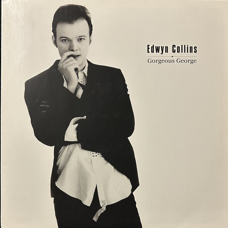 EDWYN COLLINS / GORGEOUS GEORGE