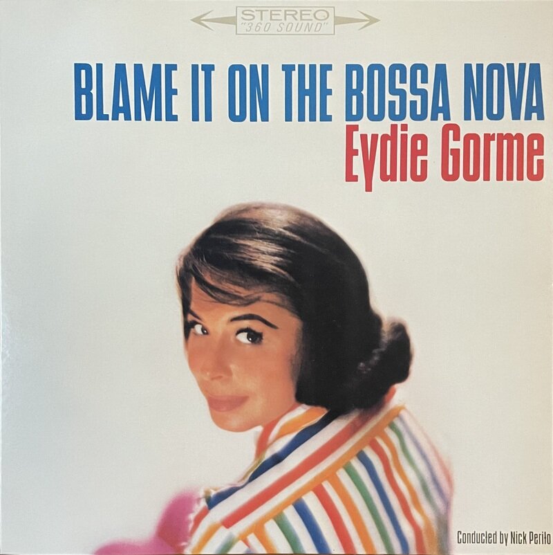 Eydie Gorme / Blame It on The Bossa Nova