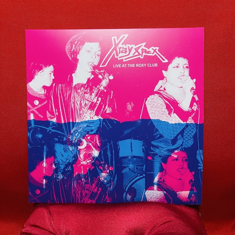 X-ray Spex “LIVE AT THE ROXY CLUB”