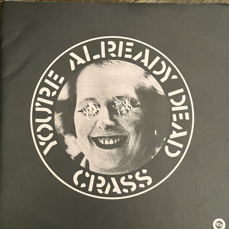 CRASS – You're Already Dead