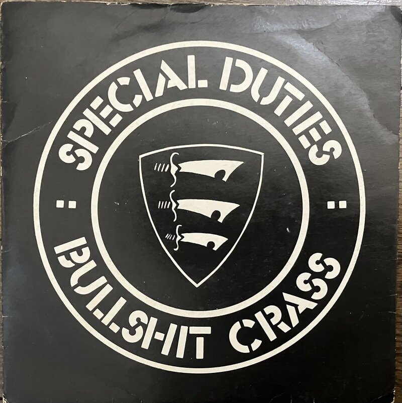 SPECIAL DUTIES - Bullshit CRASS