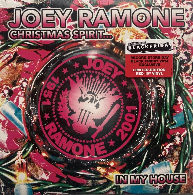 Christmas Spirit…In My House / Joey Ramone