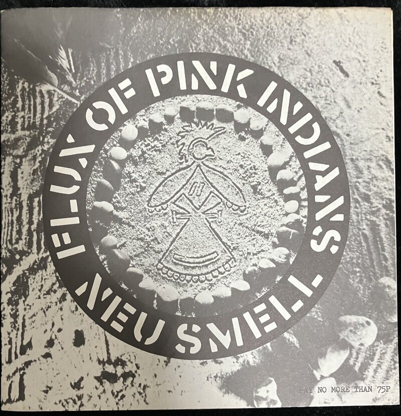 Flux Of Pink Indian  - Neu Smell