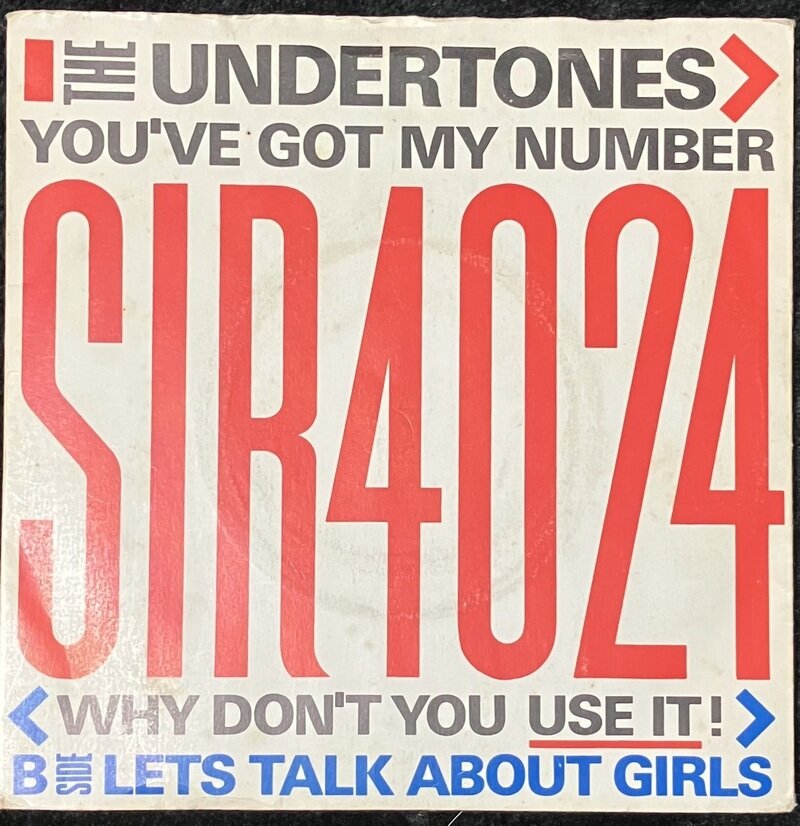 The Undertones / You've Got My Number < Why Don't You Use It! >