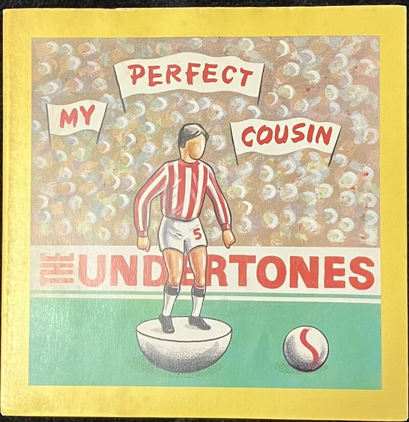 The Undertones – My Perfect Cousin