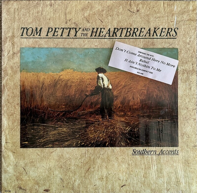 TOM PETTY AND THE HEARTBREAKERS / SOUTHERN ACCENTS