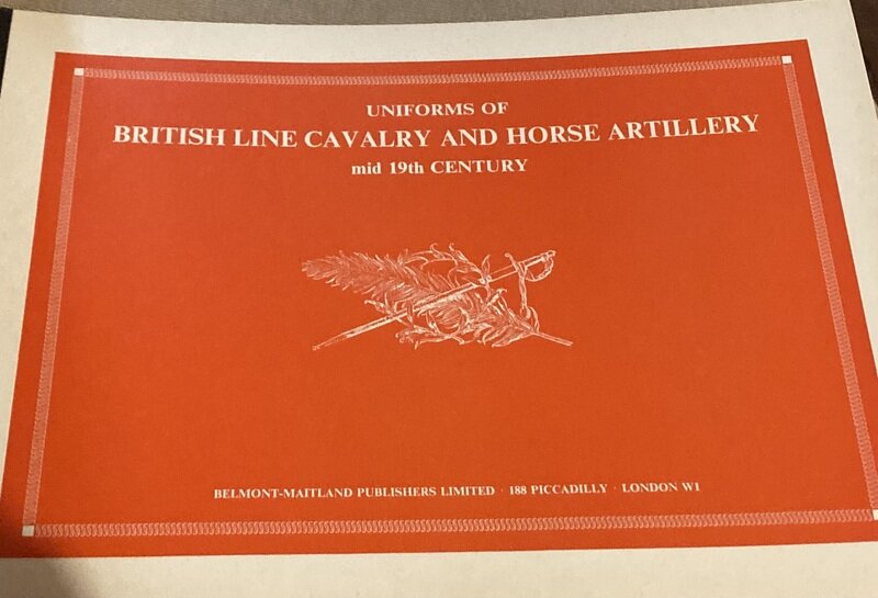 「UNIFORMS OF BRITISH LINE CAVALRY AND HORSE ARTILLERY mid 19th CENTURY（英国戦列騎兵および騎馬砲兵の制服）」（BELMONT-MAITLAND PUBLISHERS LIMITED）