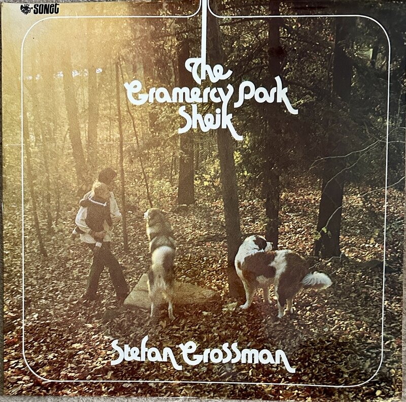 STEFAN GROSSMAN / THE GRAMERCY PARK SHEIK (SONET盤)