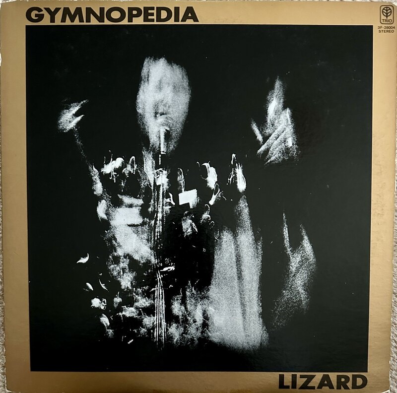 LIZARD / GYMNOPEDIA