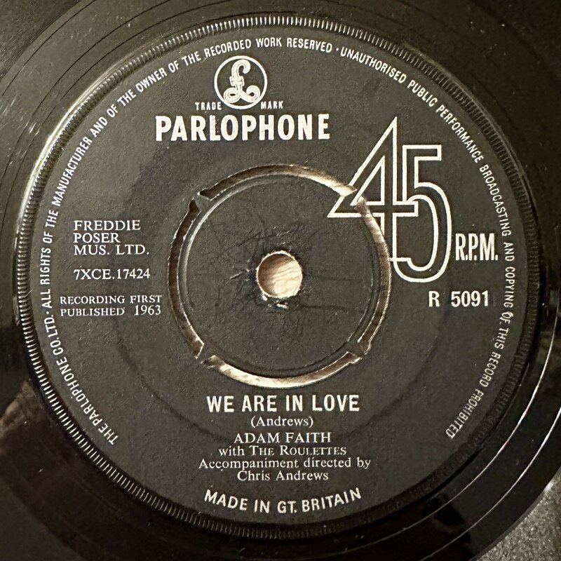 ADAM FAITH WITH THE ROULETTES / WE ARE IN LOVE MADE FOR ME /