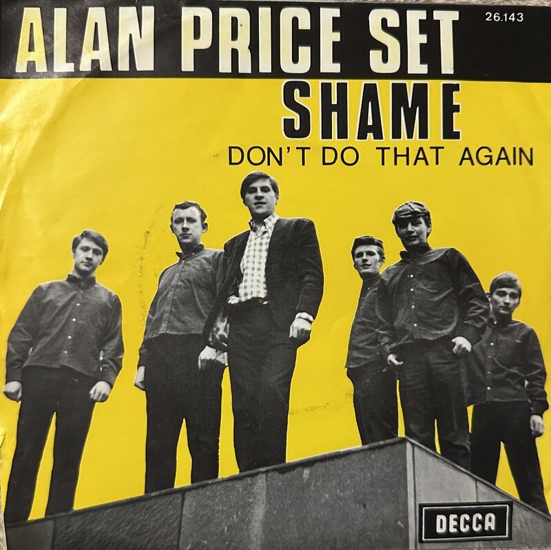 ALAN PRICE SET / SHAME / DON'T DO THAT AGAIN