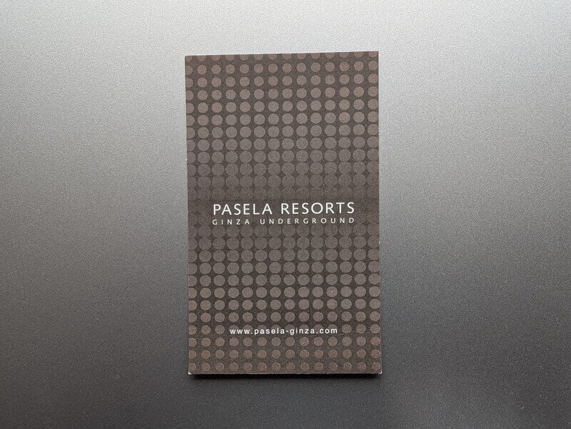 PASELA RESORTS　GINZA UNDERGROUND