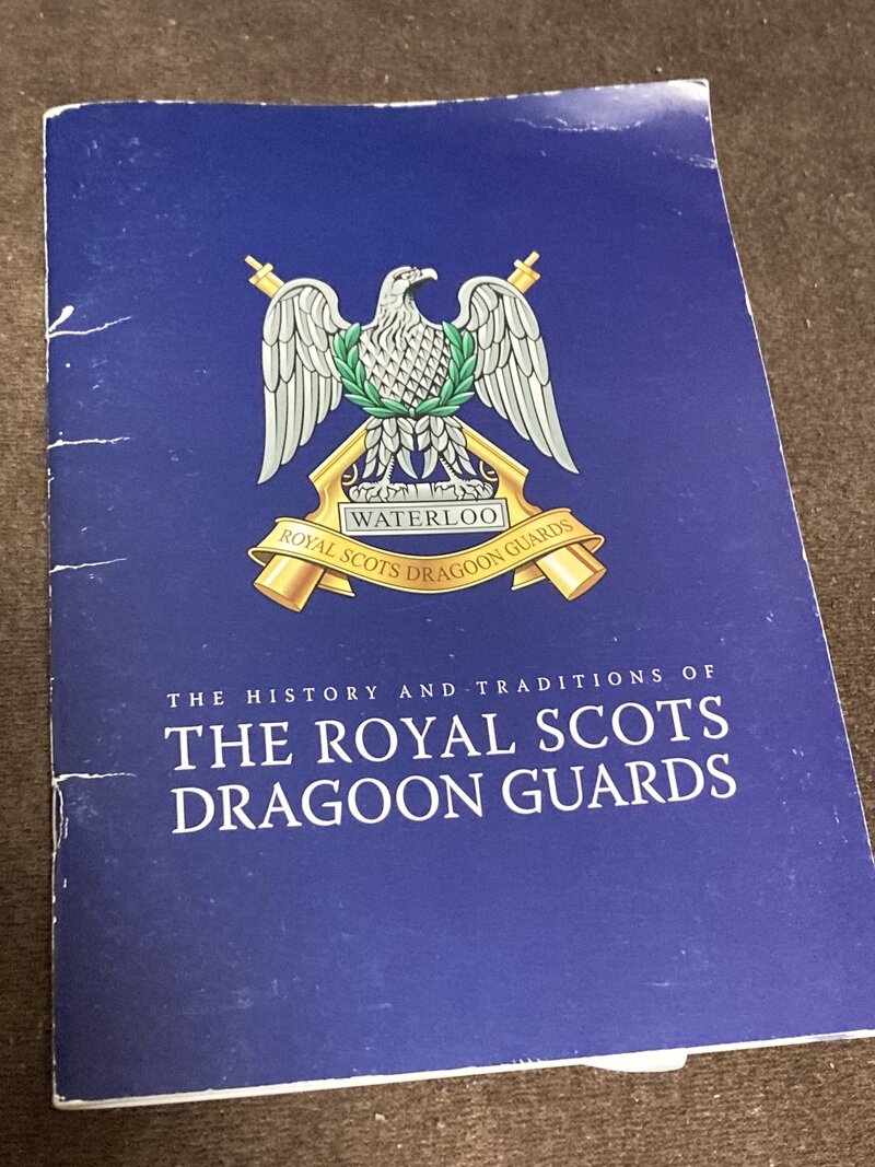 「王立スコッツ近衛竜騎兵連隊の歴史と伝統　THE HISTORY AND TRADITIONS OF THE ROYAL SCOTS DRAGOON GUARDS」