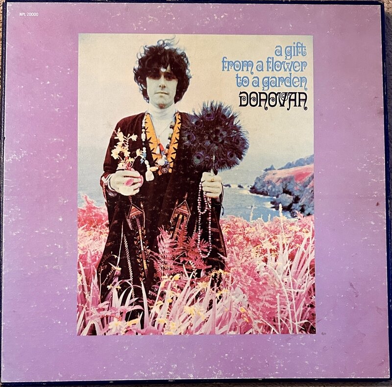 DONOVAN / A GIFT FROM A FLOWER TO A GARDEN