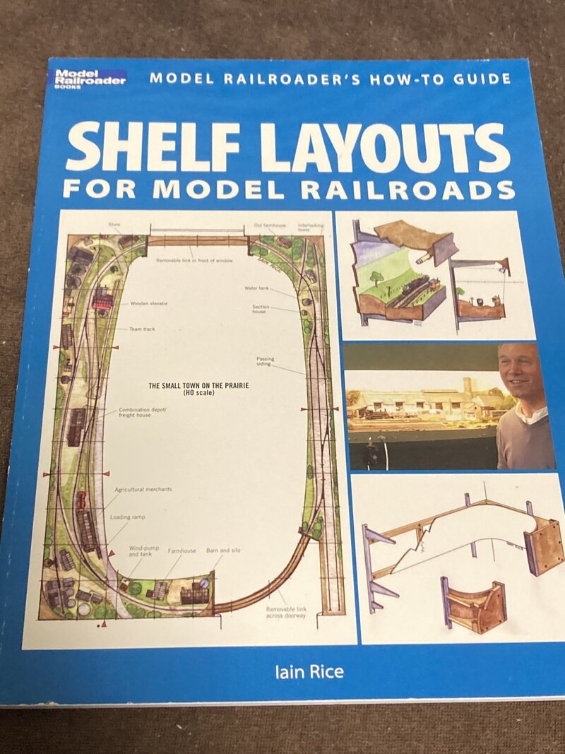 「鉄道模型のためのシェルフ (棚) 式レイアウト  SHELF LAYOUT for Model Railroads」（Model Railroaders社／Iain RICE著）