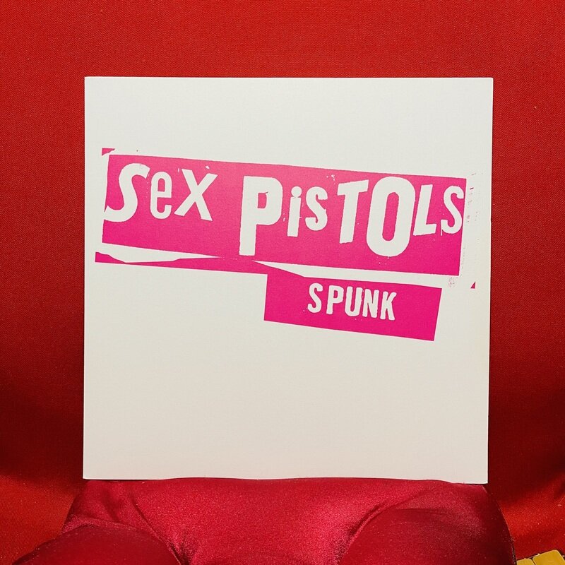 SeX PisTOLs “SPUNK”