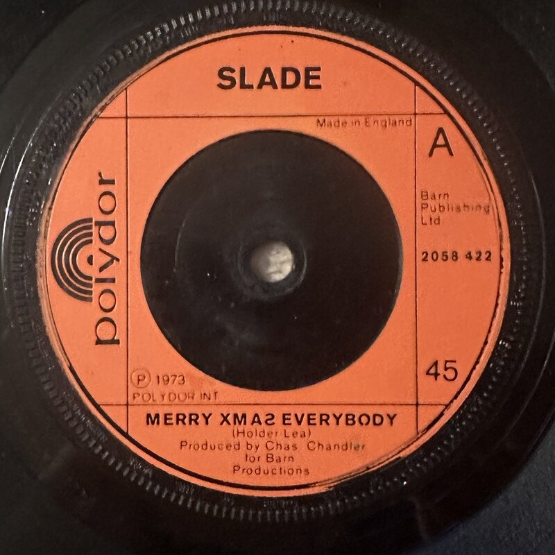 SLADE / MERRY XMAS EVERYBODY / DON'T BLAME ME