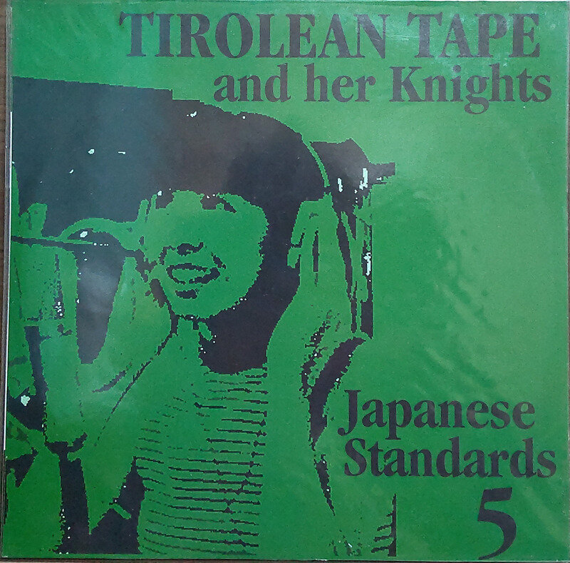 TIROLEAN TAPE and her Knights【Japanese Standards 5】】