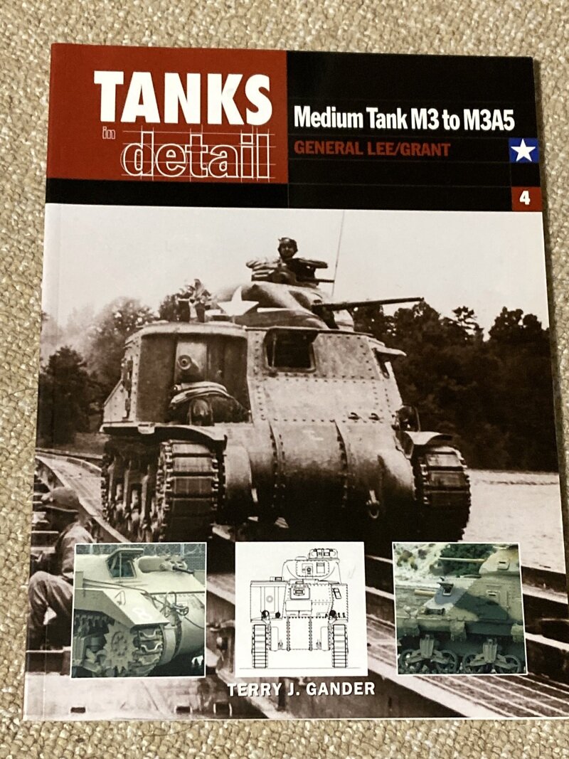 「Medium Tank（中戦車）M3 to M3A5」 （TANKS in detailシリーズ／TERRY J. GANDER著）