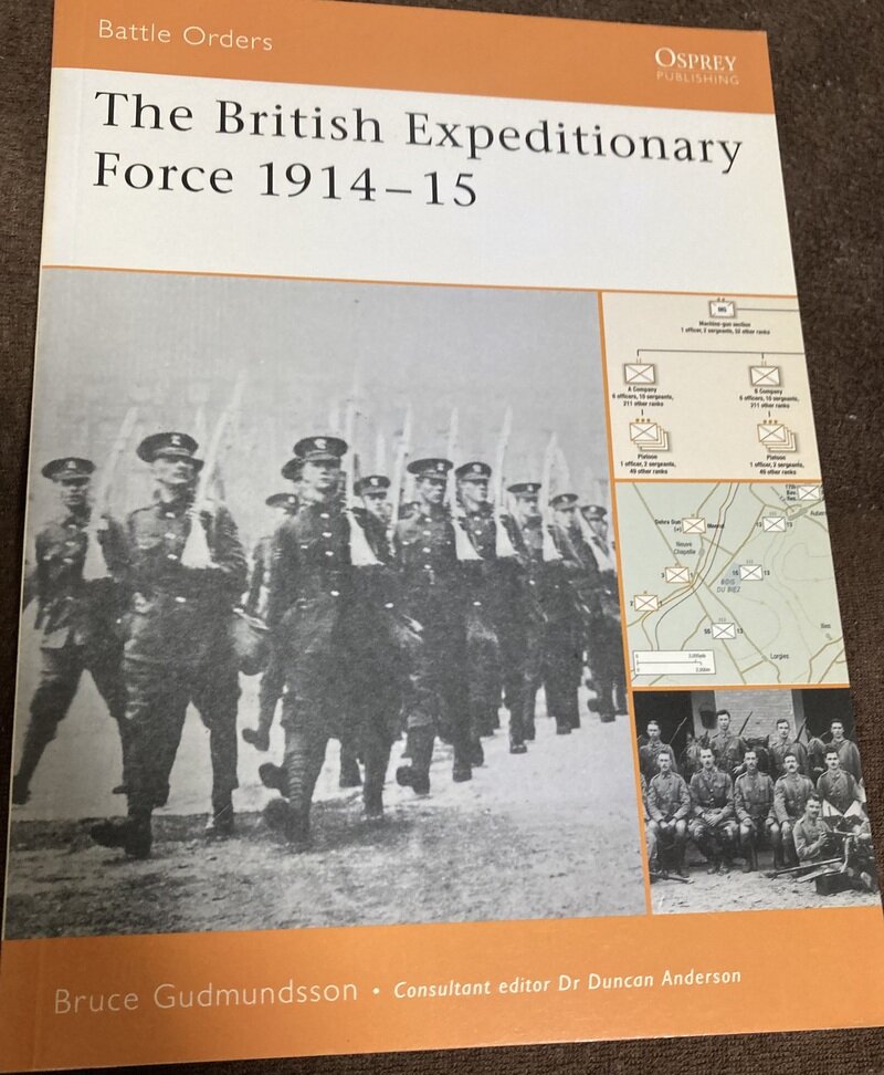 「英大陸派遣軍 The British Expeditionary Force 1914-15」（Osprey - Battle Orders／Bruce Gudmundsson著）