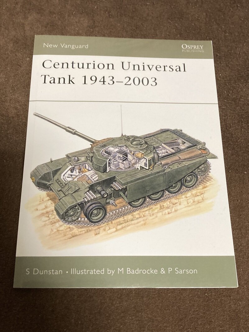 「センチュリオン戦車　Centurion Universal Tank 1943-2003」（Osprey New Vanguard／）