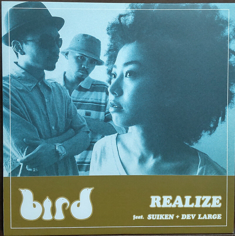 BIRD【REALIZE feat.SUIKEN+DEV LARGE】