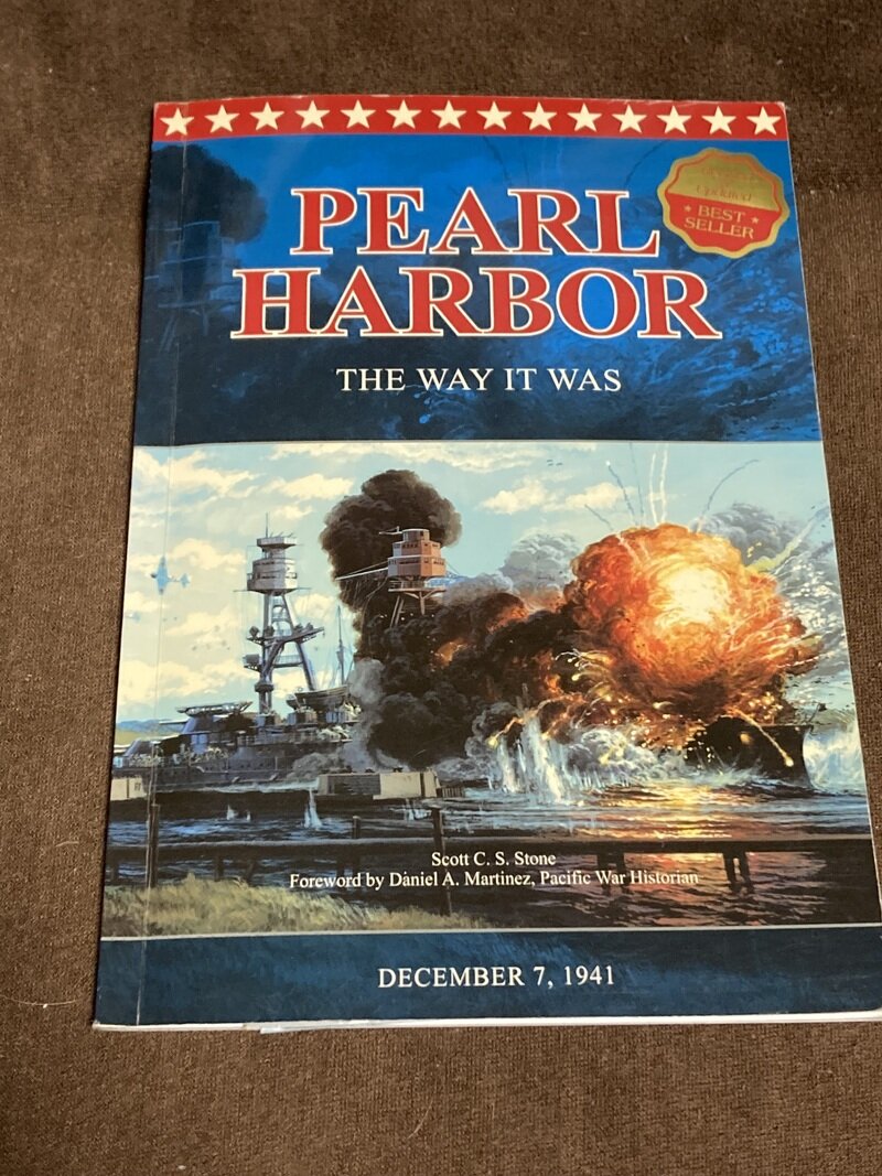 「PEARL HARBOR … The way it was」（Scott C. S. Stone著）