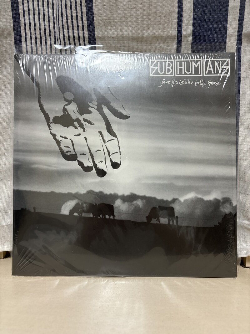 Subhumans/From the Cradle to the Grave