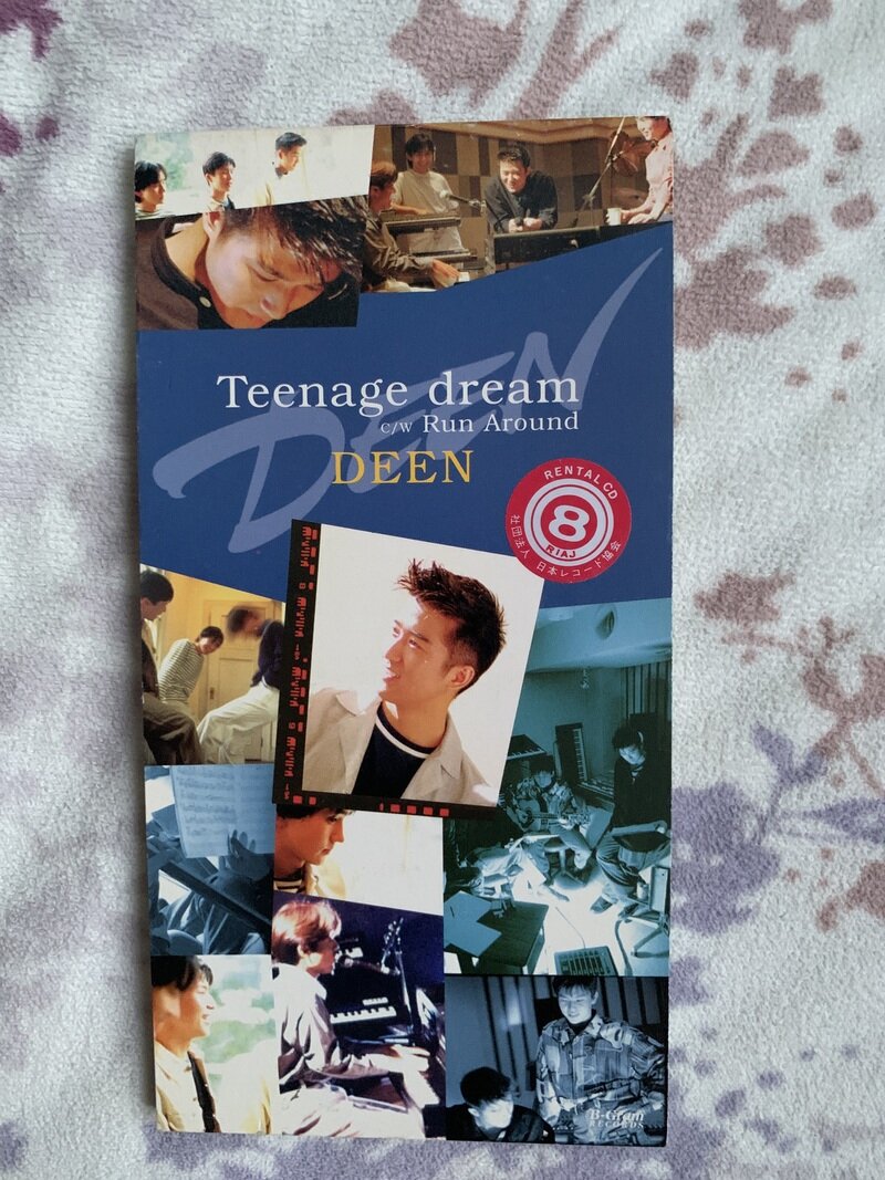 Teenage dream／DEEN