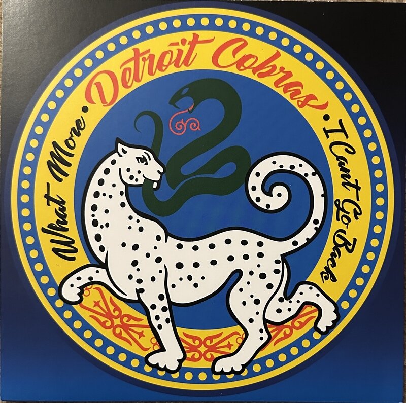 THE DETROIT COBRAS / WHAT MORE / I CAN'T GO BACK