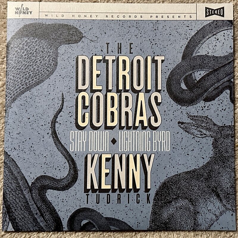 THE DETROIT COBRAS / STAY DOWN  ※  KENNY TUDRICK / LIGHTNING BYRD