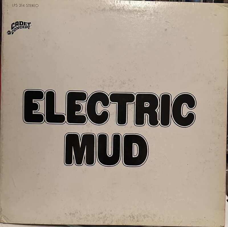 MUDDY WATERS / ELECTRIC MUD