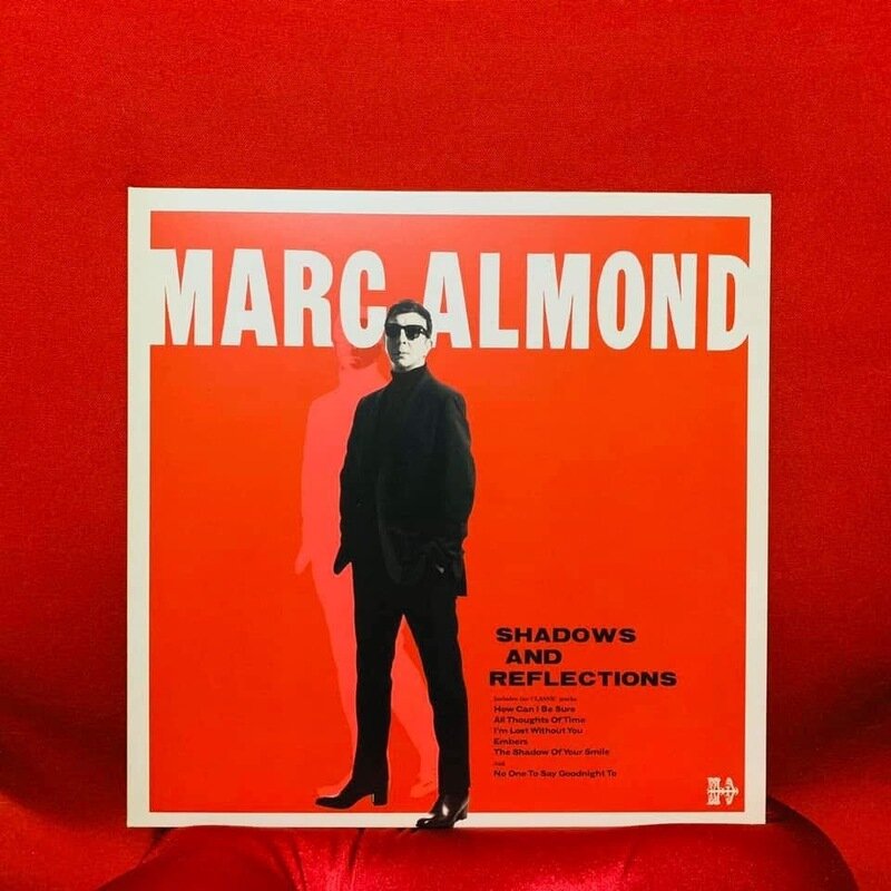 MARC ALMOND “SHADOWS AND REFLECTIONS”