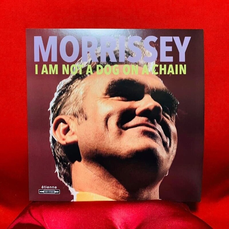 MORRISSEY “I AM NOT A DOG ON A CHAIN”